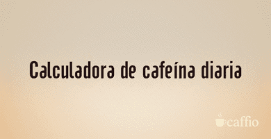 Calculadora de cafeína diaria