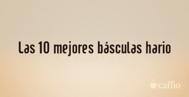 Las 10 mejores básculas hario Las 10 mejores básculas hario