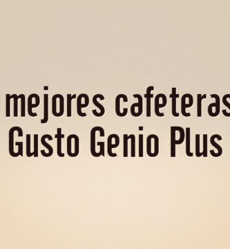 Las 10 mejores cafeteras Dolce Gusto Genio Plus
