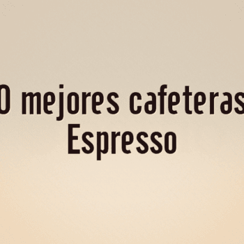 Las 10 mejores cafeteras Flair Espresso