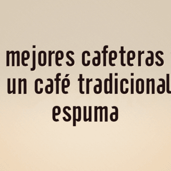 Las 10 mejores cafeteras turcas para un café tradicional con espuma
