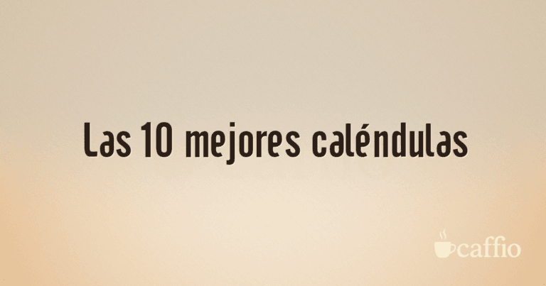 Las 10 mejores caléndulas