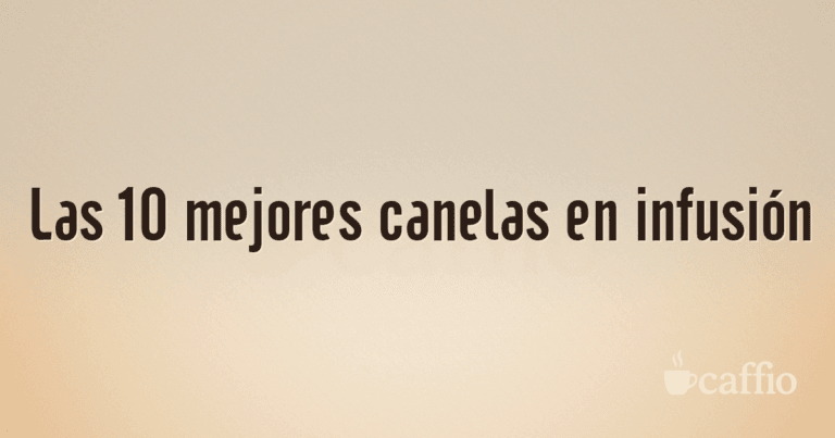 Las 10 mejores canelas en infusión