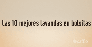 Las 10 mejores lavandas en bolsitas