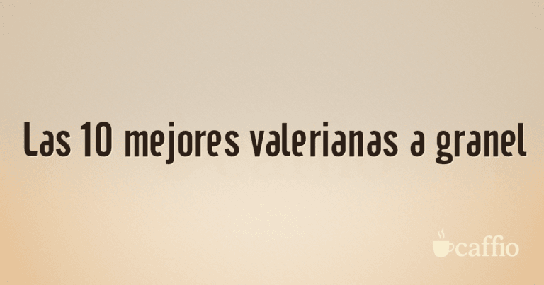 Las 10 mejores valerianas a granel