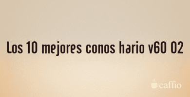 Los 10 mejores conos hario v60 02 Los 10 mejores conos hario v60 02