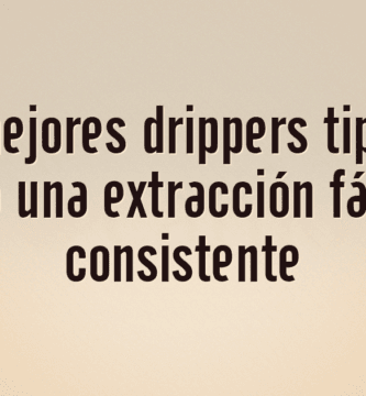 Los 10 mejores drippers tipo Clever para una extracción fácil y consistente