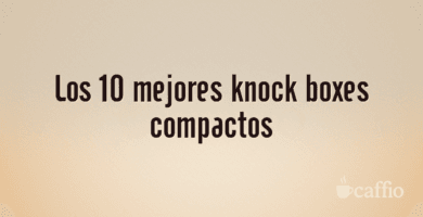 Los 10 mejores knock boxes compactos