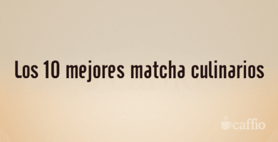Los 10 mejores matcha culinarios