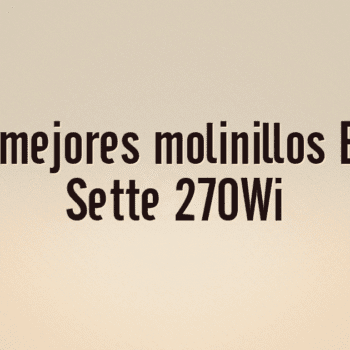 Los 10 mejores molinillos Baratza Sette 270Wi