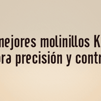 Los 10 mejores molinillos Kinu M47 para precisión y control