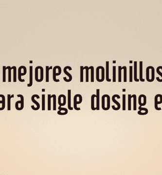 Los 10 mejores molinillos Niche Zero para single dosing en casa