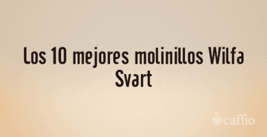 Los 10 mejores molinillos Wilfa Svart