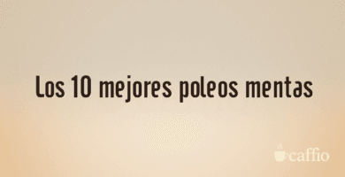 Los 10 mejores poleos mentas