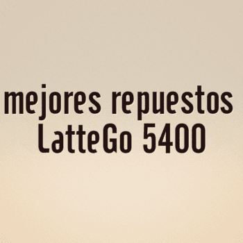 Los 10 mejores repuestos Philips LatteGo 5400