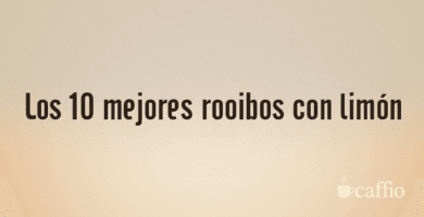 Los 10 mejores rooibos con limón