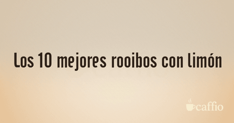 Los 10 mejores rooibos con limón