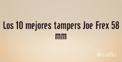 Los 10 mejores tampers Joe Frex 58 mm