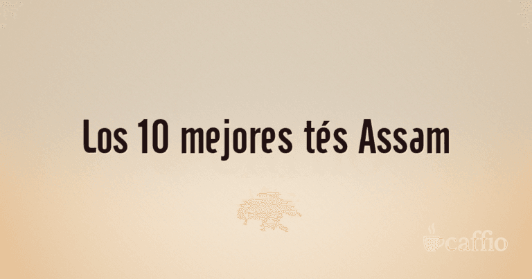 Los 10 mejores tés Assam