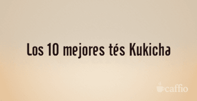 Los 10 mejores tés Kukicha