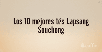 Los 10 mejores tés Lapsang Souchong