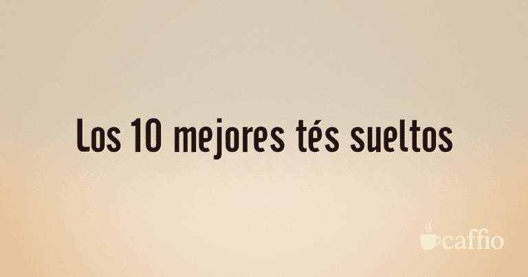 Los 10 mejores tés sueltos